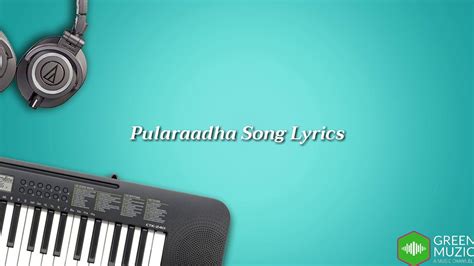 ctbbz|Pularaadha Full Song Lyrics .